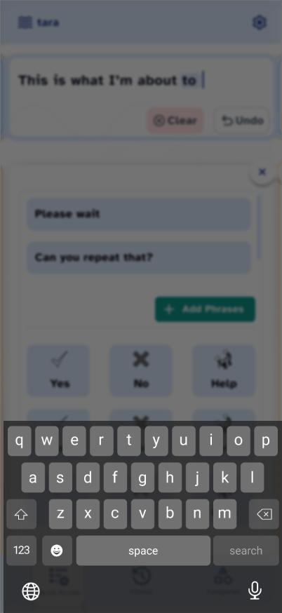 Tara add phrase screen for creating a reusable quick access phrase